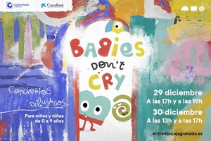 Babies don´t cry. 29 y 30 de diciembre. De 0 a 9 años
